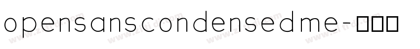 opensanscondensed me字体转换